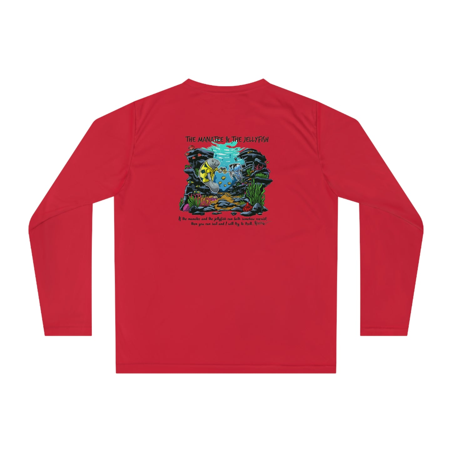 Manatee & The JellyFish Unisex Performance Long Sleeve Shirt