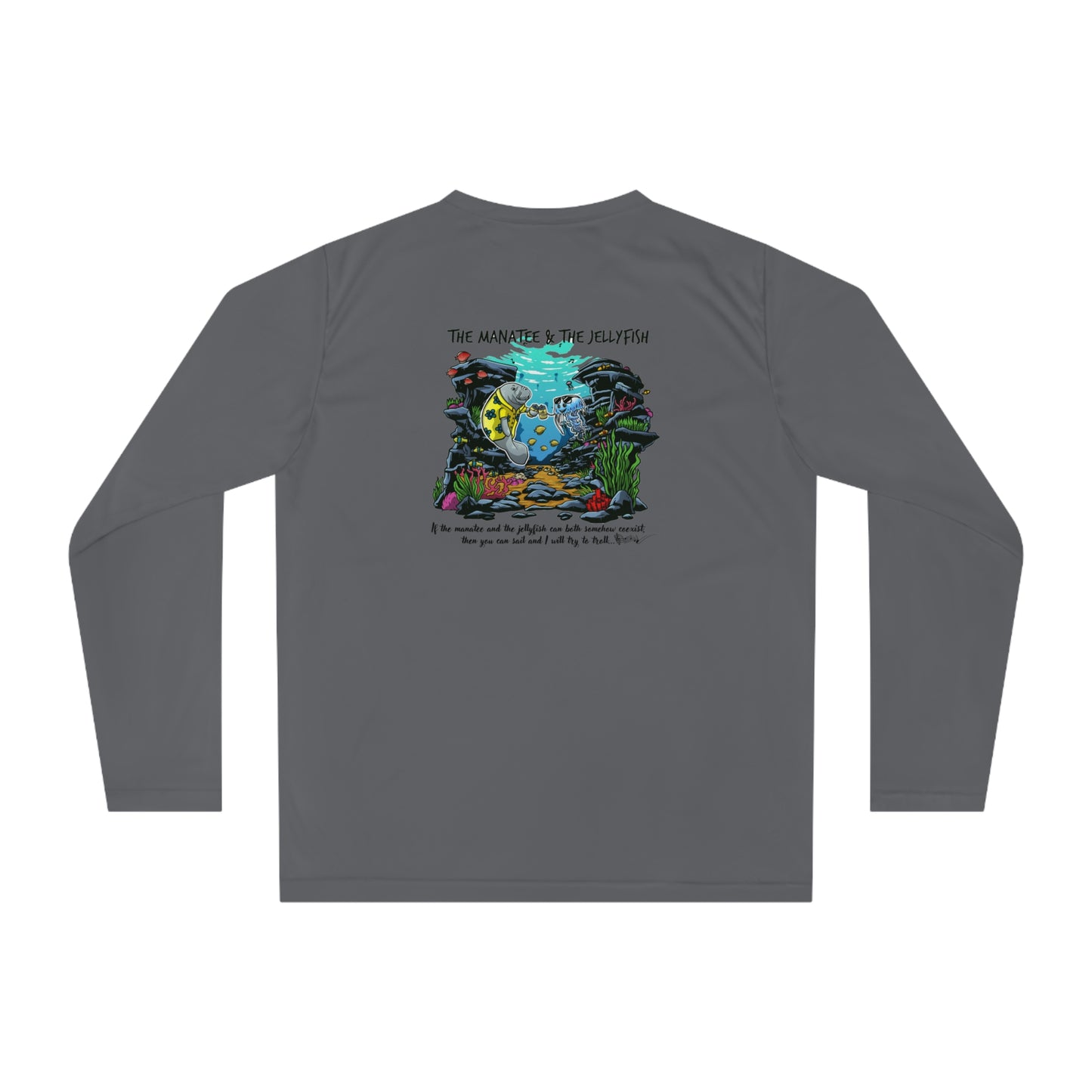 Manatee & The JellyFish Unisex Performance Long Sleeve Shirt