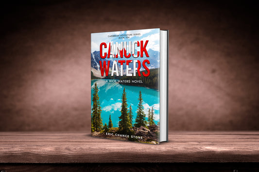 Canuck Waters Paperback - Book 10: A Rick Waters Novel (Caribbean Adventure Series)
