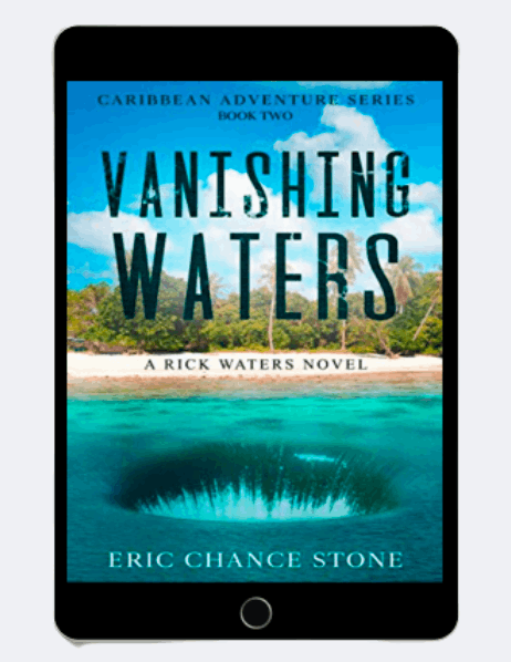 eBook2 - Vanishing Waters: A Rick Waters Novel (Caribbean Adventure Series) BOOK 2